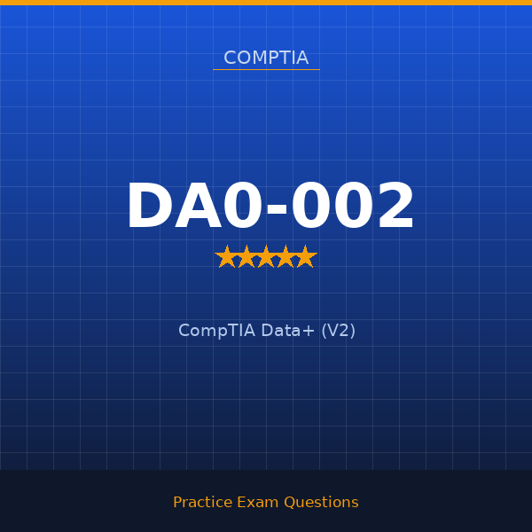 DA0-002 — CompTIA Data+ (V2)